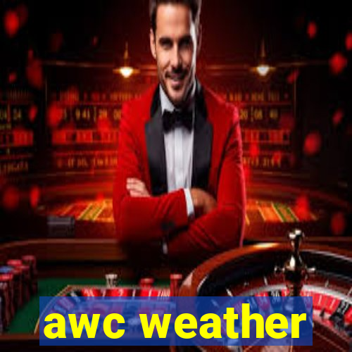 awc weather